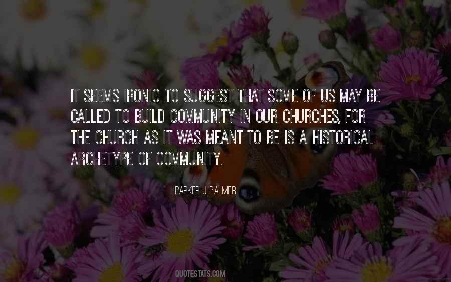 Quotes About Church Community #735746