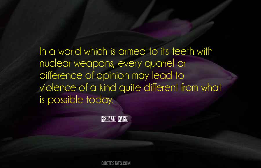 Quotes About Difference Of Opinion #1582349