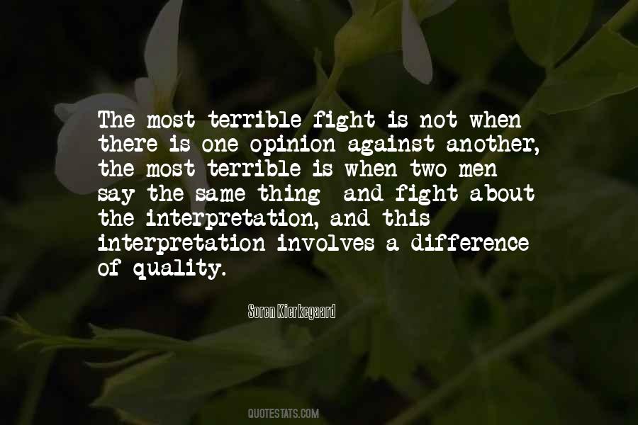 Quotes About Difference Of Opinion #1639702