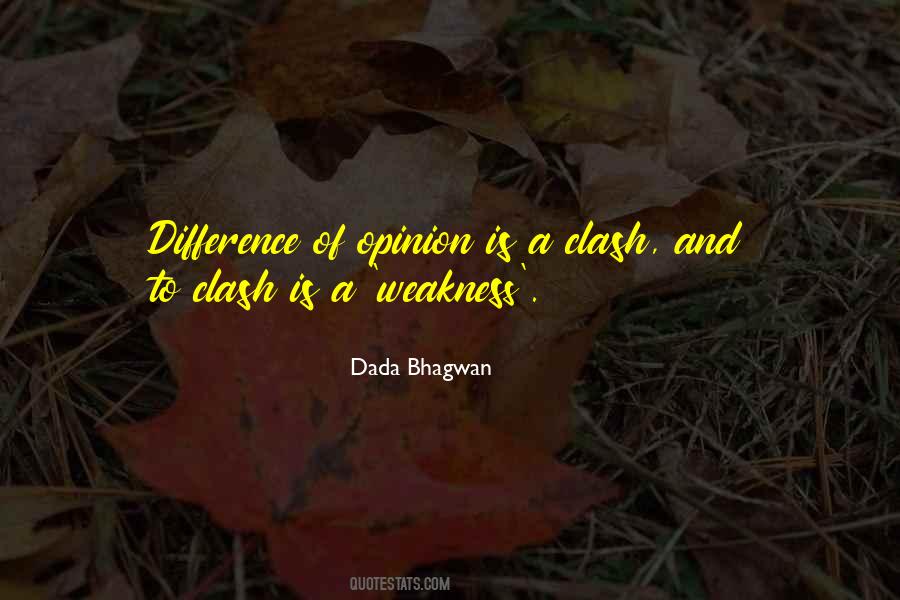 Quotes About Difference Of Opinion #615197