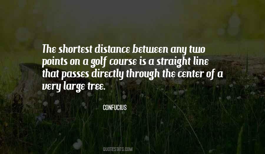 Quotes About Tree Line #1620395