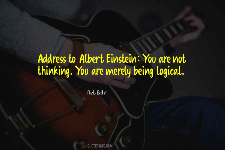 Quotes About Logical Thinking #13189