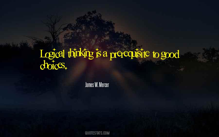 Quotes About Logical Thinking #1703525