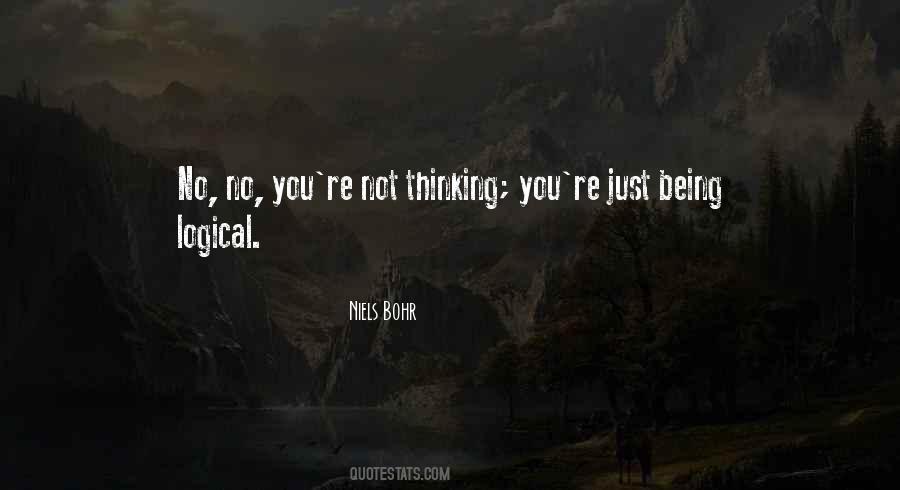Quotes About Logical Thinking #411106