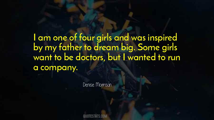 Quotes About My Big Dream #1875317