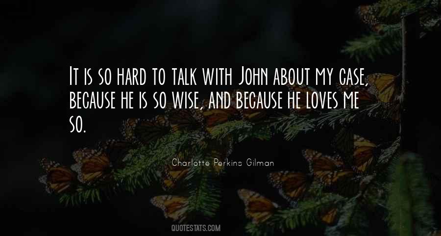 Quotes About He Loves Me #1355311