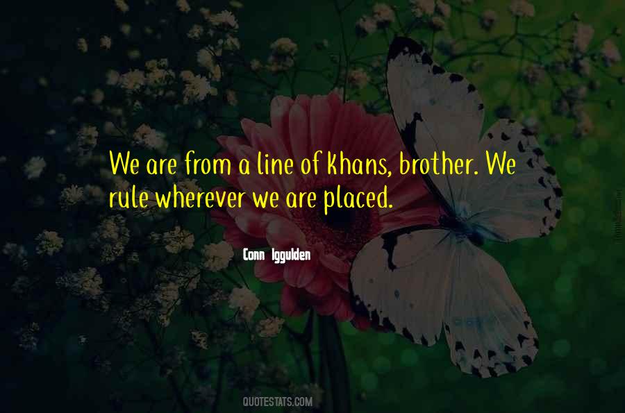 Quotes About Khans #639499