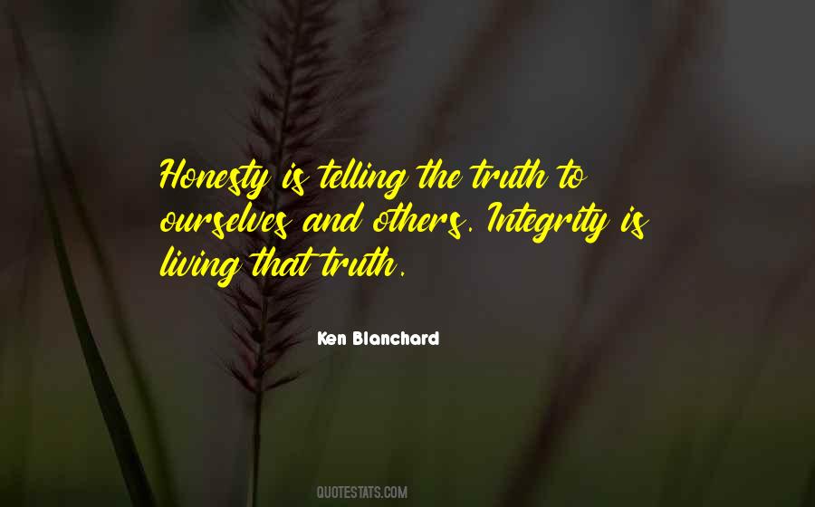 Quotes About Integrity And Honesty #594946