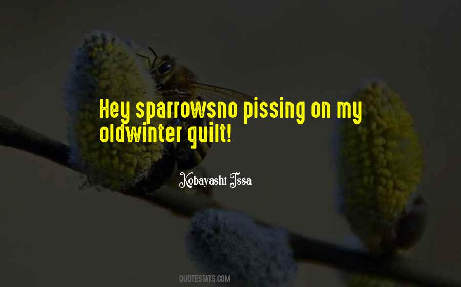 Quotes About Sparrows #271445