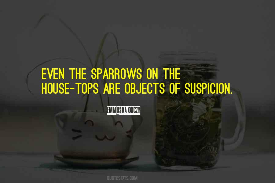 Quotes About Sparrows #783499