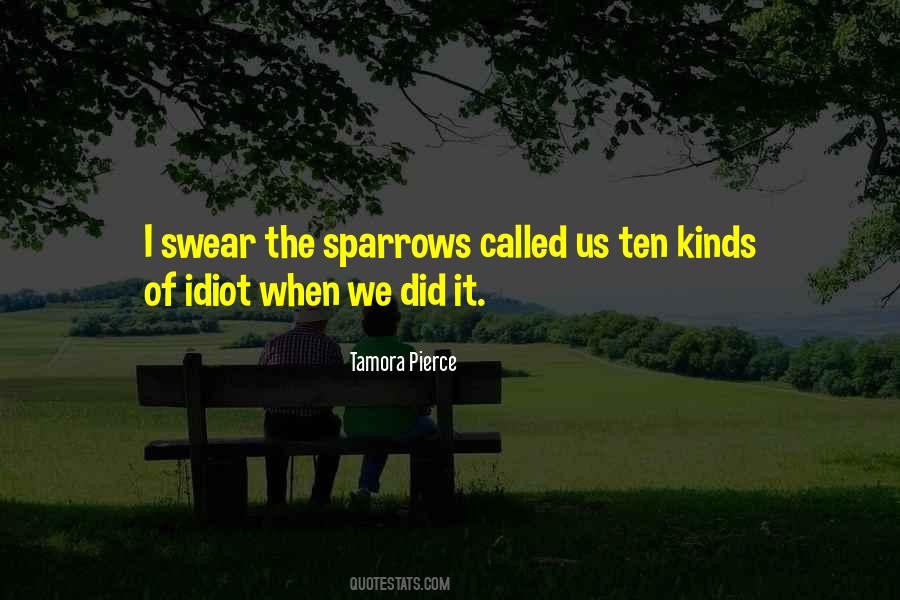 Quotes About Sparrows #978117