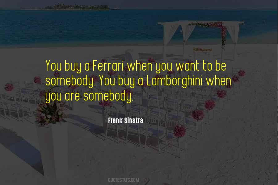 Quotes About Lamborghini #854313