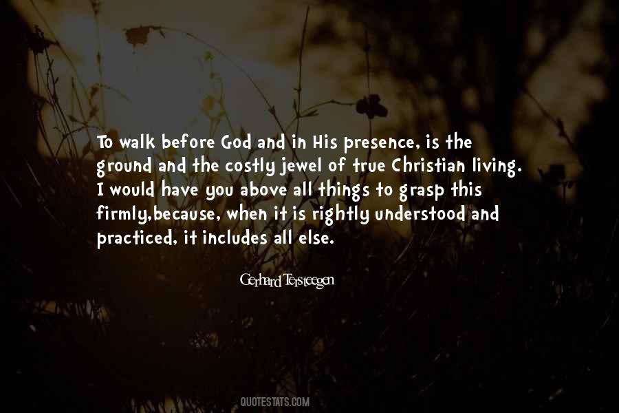 Quotes About The Christian Walk #1542711