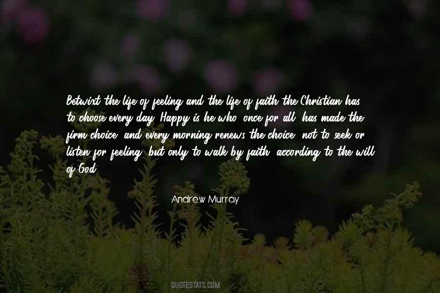 Quotes About The Christian Walk #801187