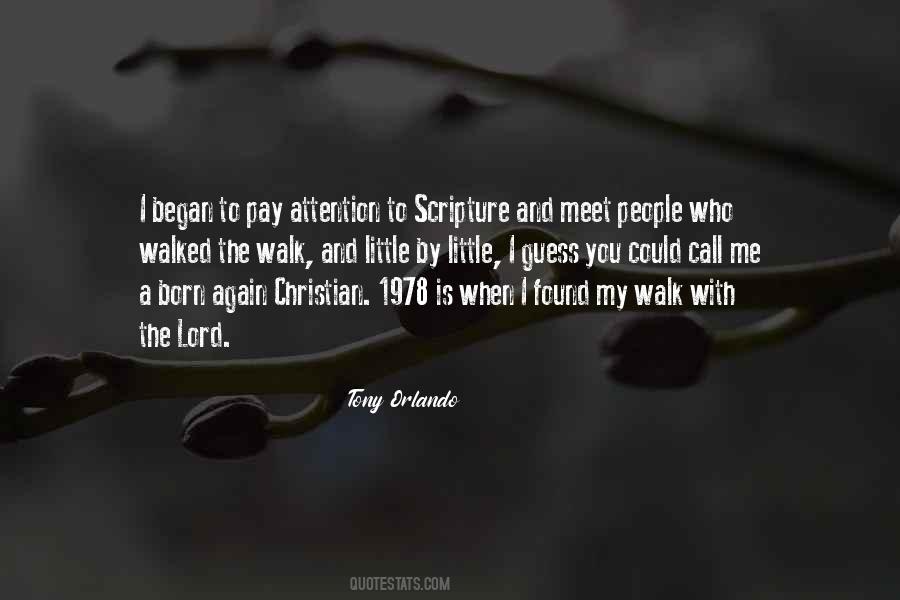 Quotes About The Christian Walk #827225