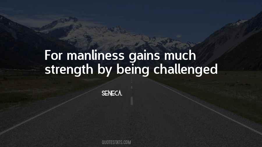 Quotes About Manliness #506564