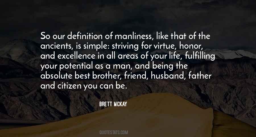 Quotes About Manliness #785186