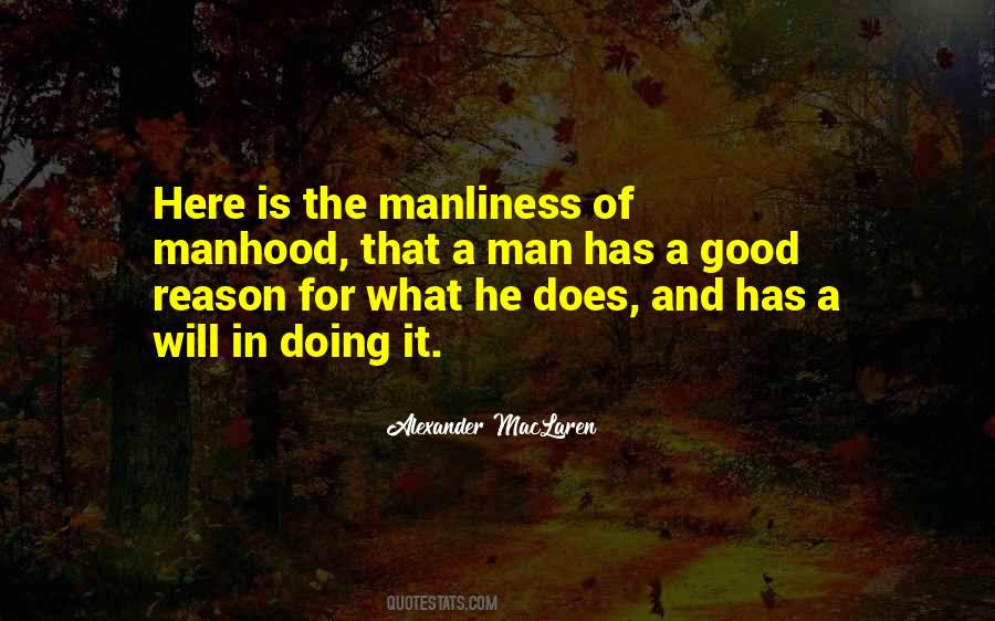 Quotes About Manliness #911605