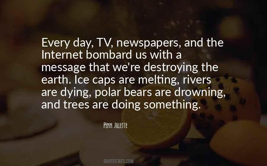 Quotes About Newspapers Dying #149919