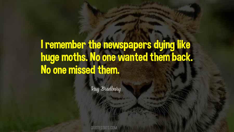 Quotes About Newspapers Dying #447296