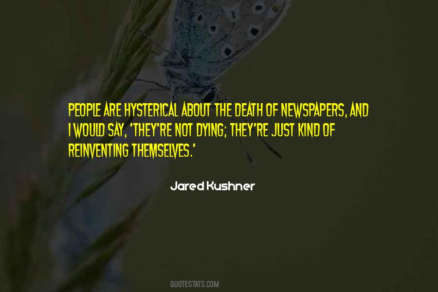 Quotes About Newspapers Dying #779566