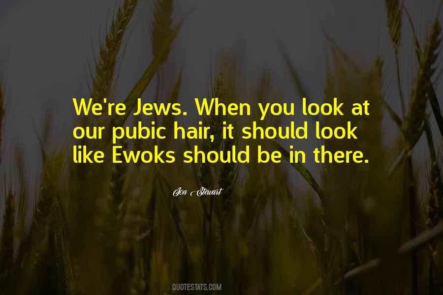 Quotes About Ewoks #526657