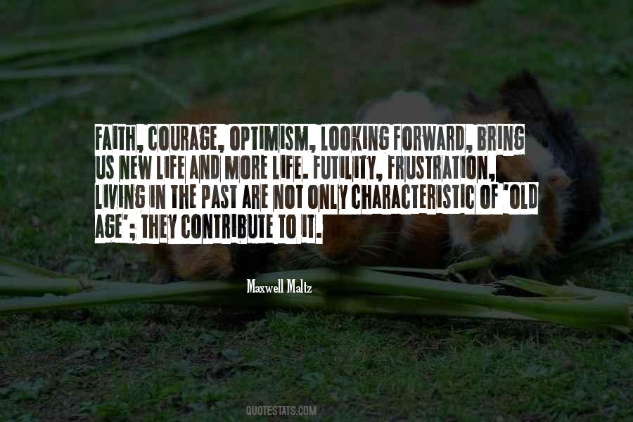 Quotes About Old And New Life #402360