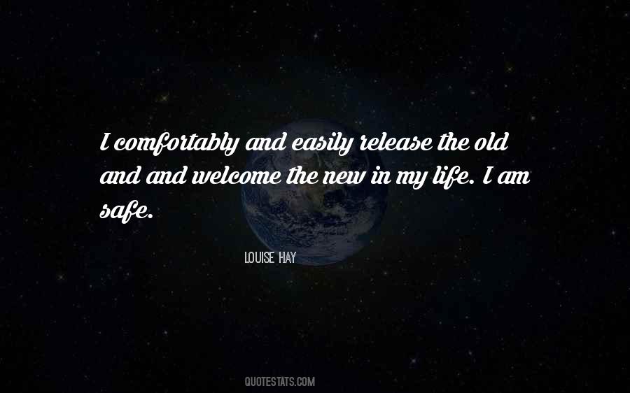 Quotes About Old And New Life #534306