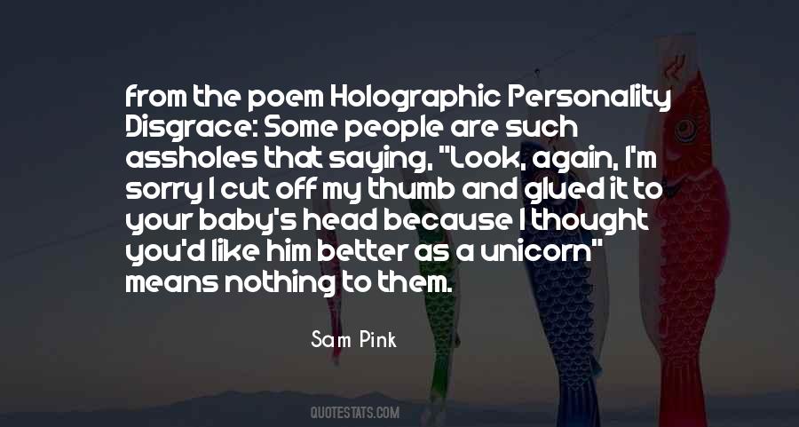 Quotes About Holographic #396255