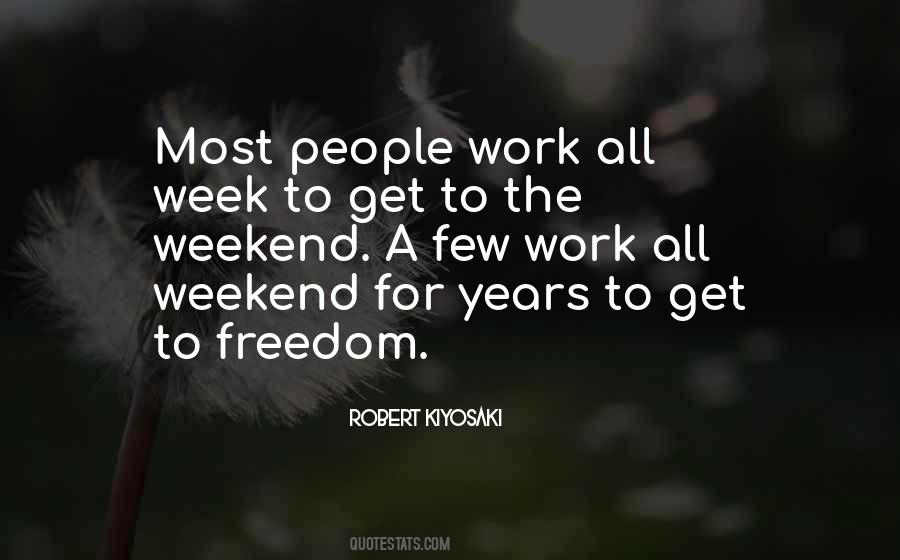 Work All Quotes #1159303