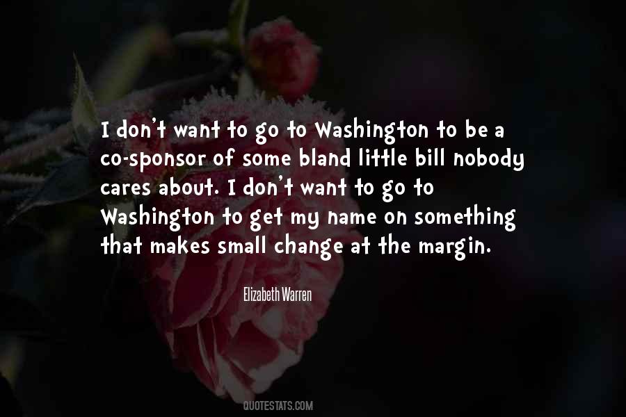 Washington To Quotes #93294