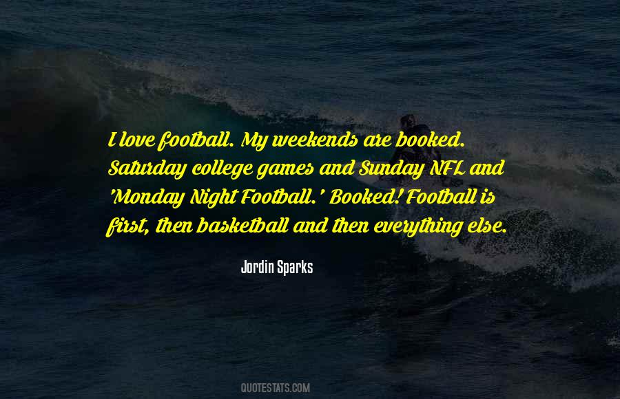 I Love Football Quotes #1432083