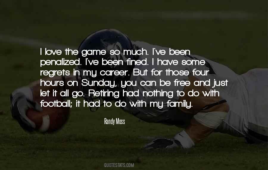 I Love Football Quotes #211866