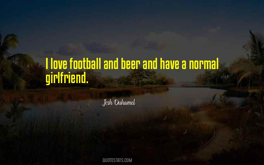 I Love Football Quotes #802163