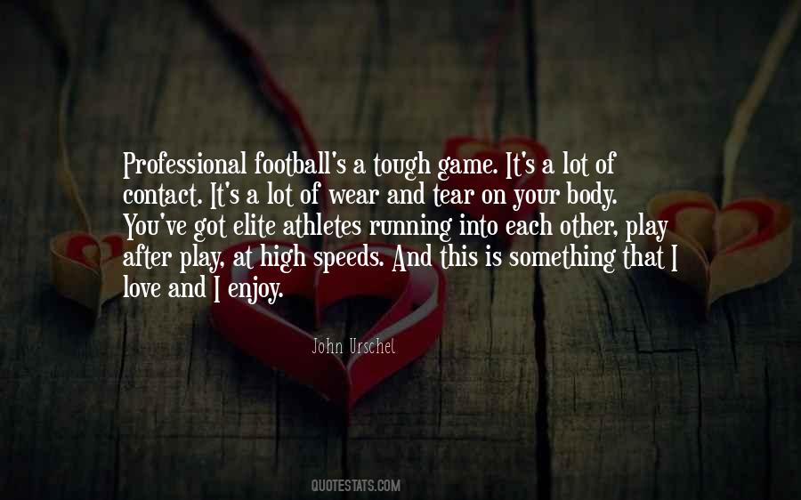 I Love Football Quotes #853256