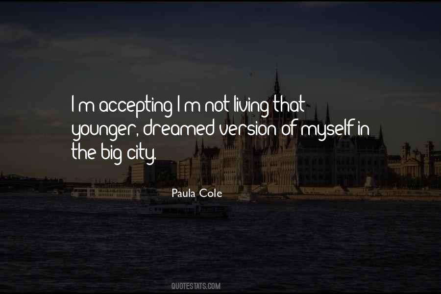 Quotes About Living In The Big City #117071