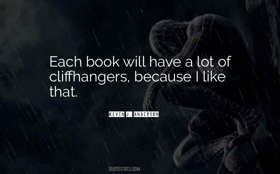 Quotes About Cliffhangers #893638