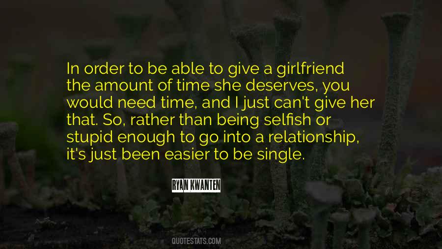 Quotes About Single And Relationship #1753176