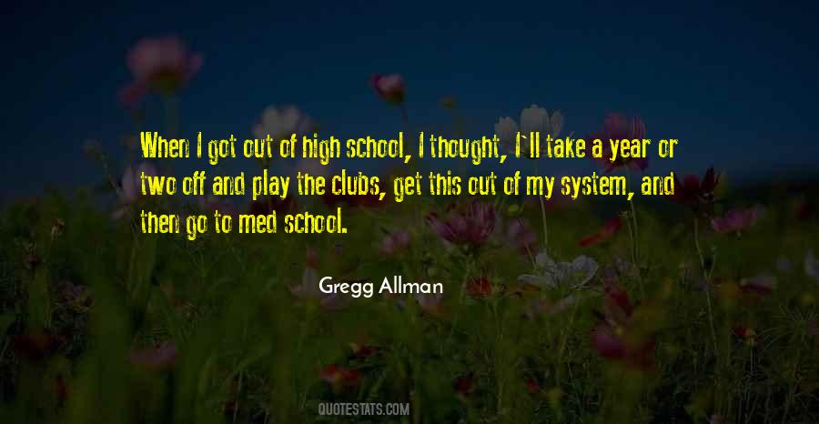 Quotes About School Clubs #135742