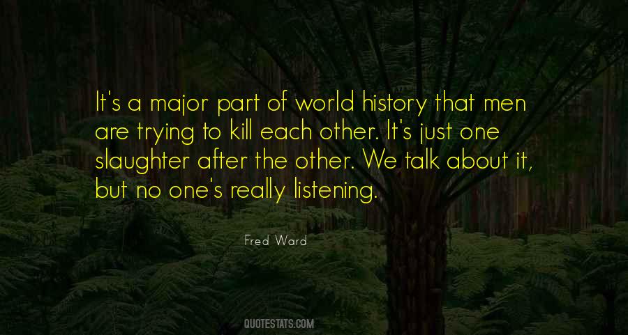 Quotes About Really Listening #1343633