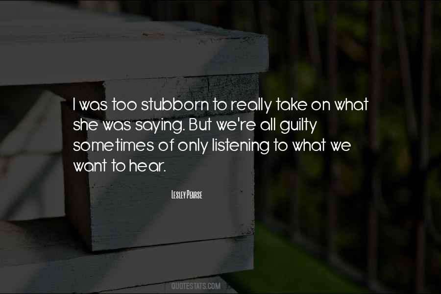 Quotes About Really Listening #82162