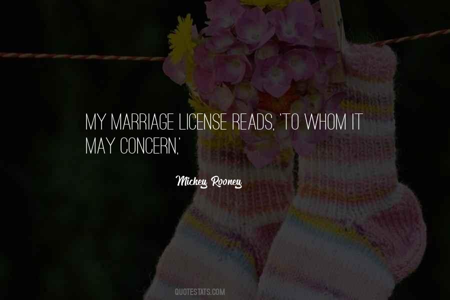 That Marriage License Quotes #1434444