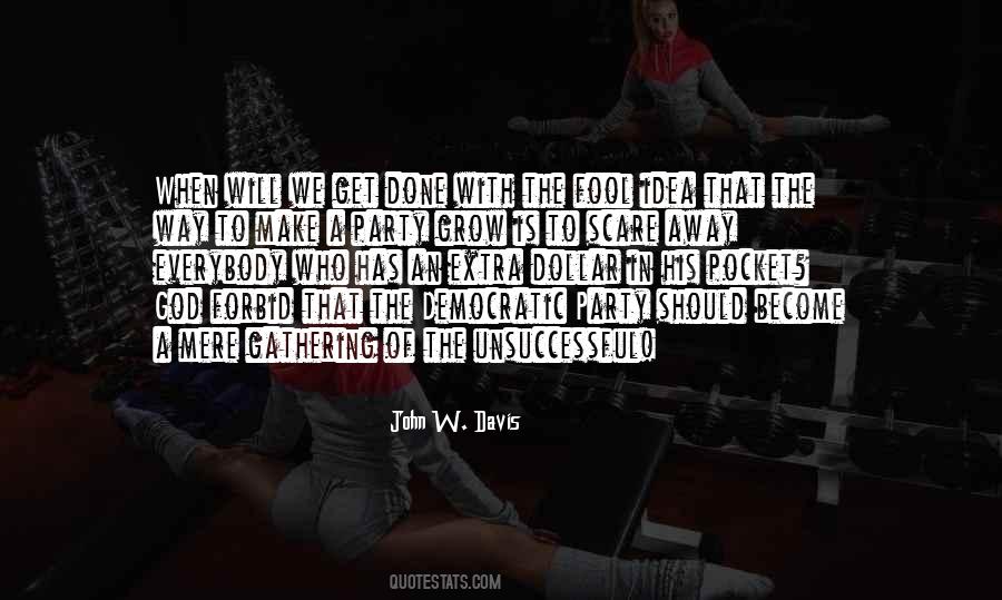 Everybody S Fool Quotes #1300877