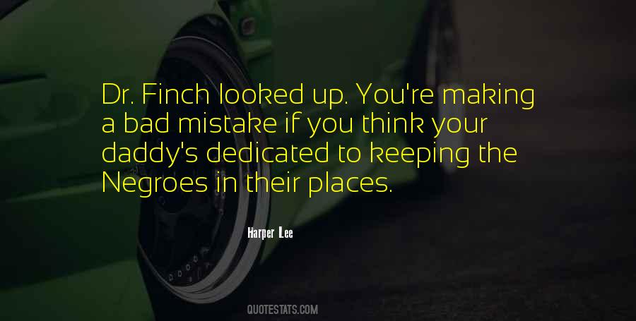Bad Mistake Quotes #1415954