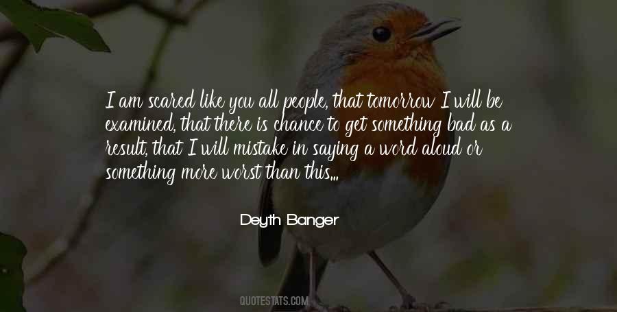 Bad Mistake Quotes #783897