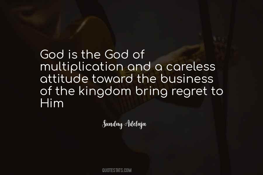 Attitude Toward God Quotes #229573