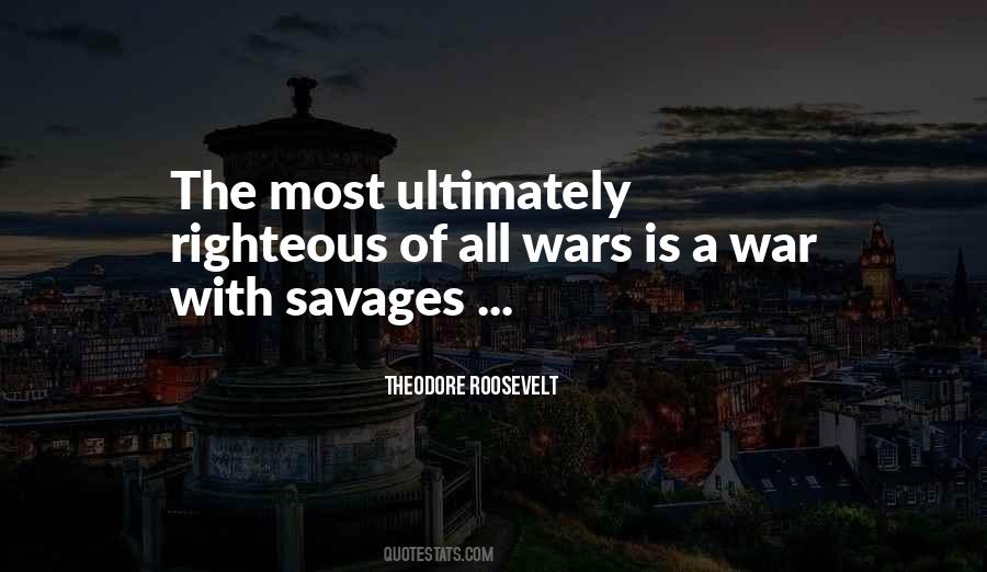 Quotes About Savages #1181097