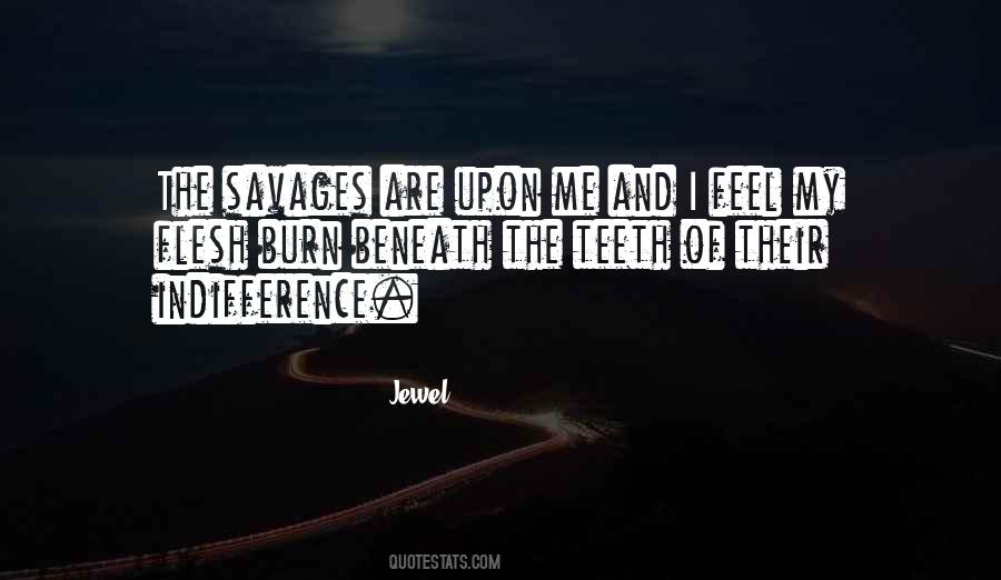 Quotes About Savages #604233
