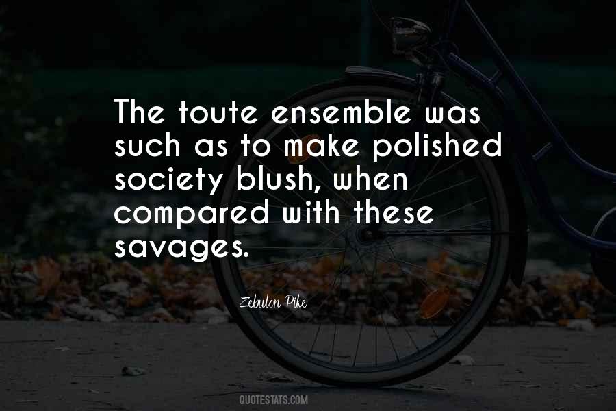 Quotes About Savages #619587