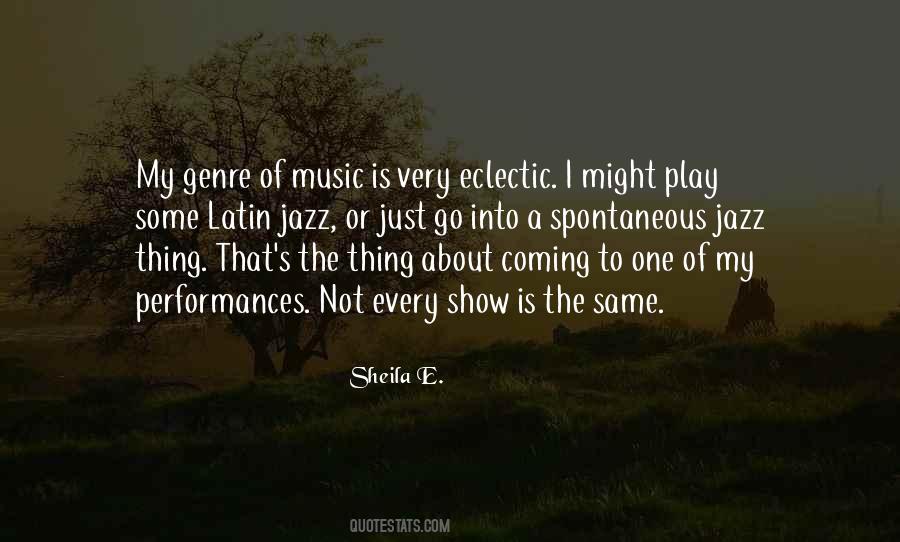 Thing About Music Quotes #39868